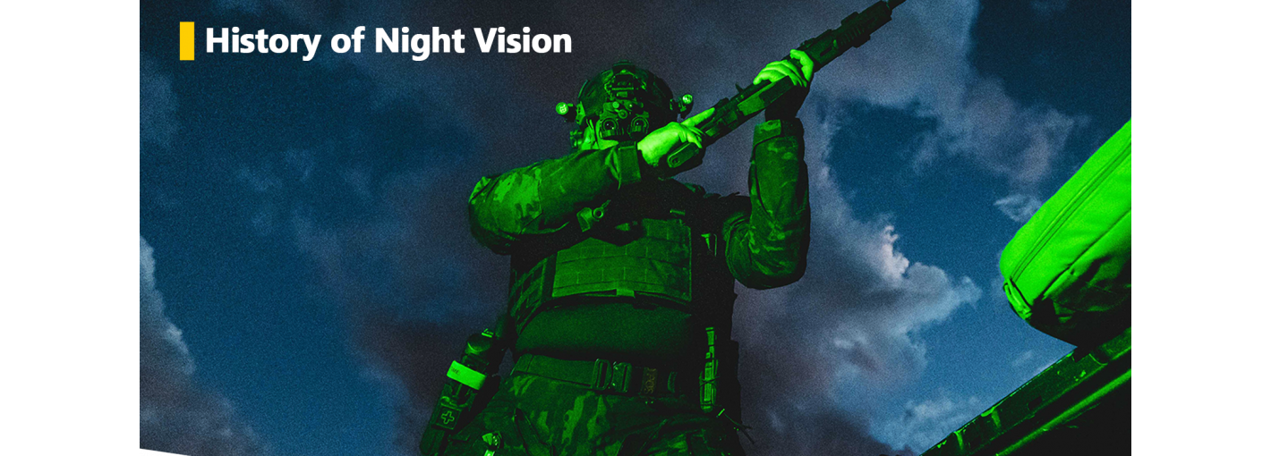 History of Night Vision
